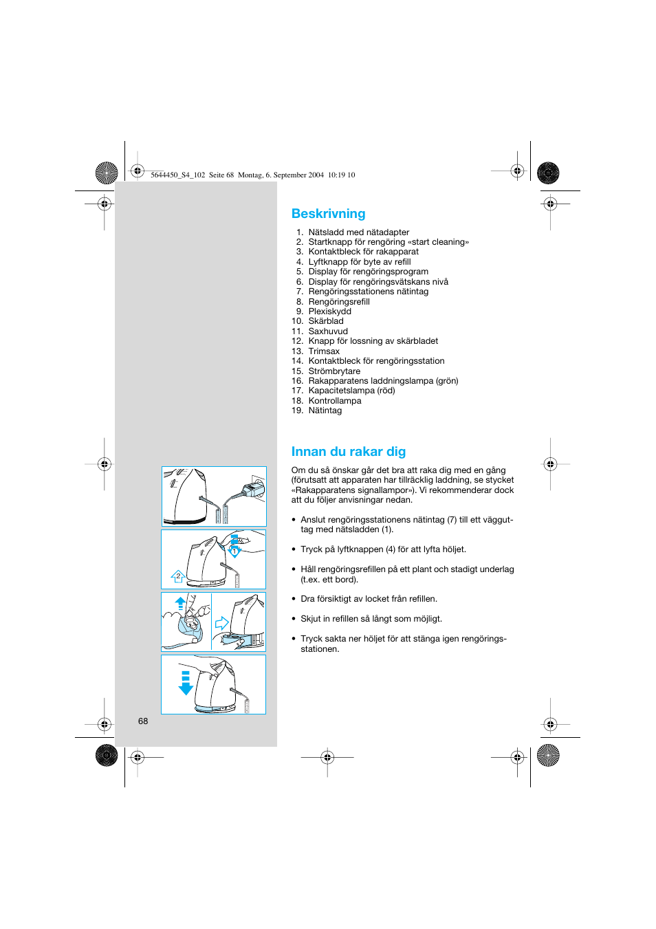 Beskrivning, Innan du rakar dig | Braun 8585 Activator User Manual | Page 68 / 99