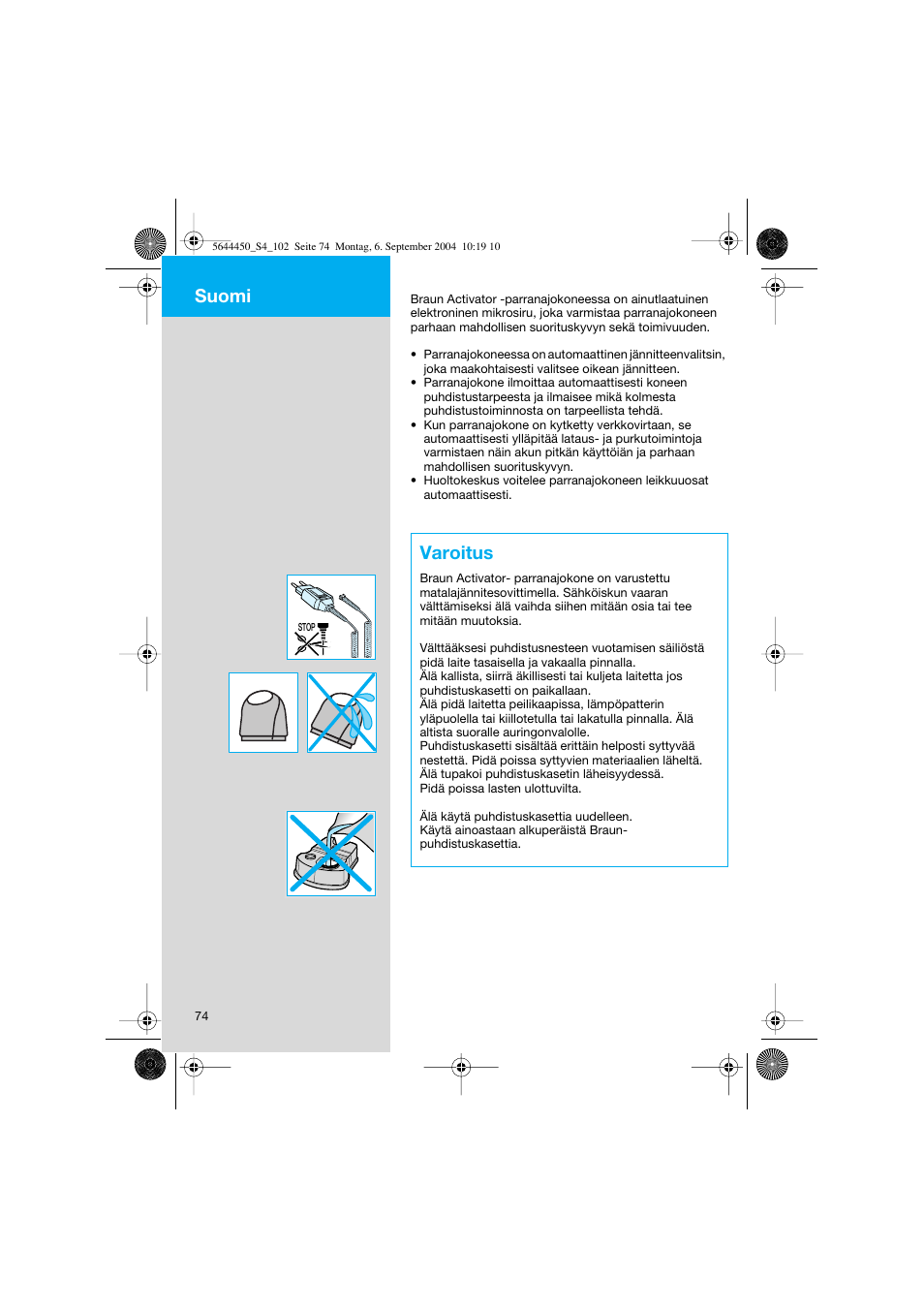 Varoitus, Suomi | Braun 8585 Activator User Manual | Page 74 / 99