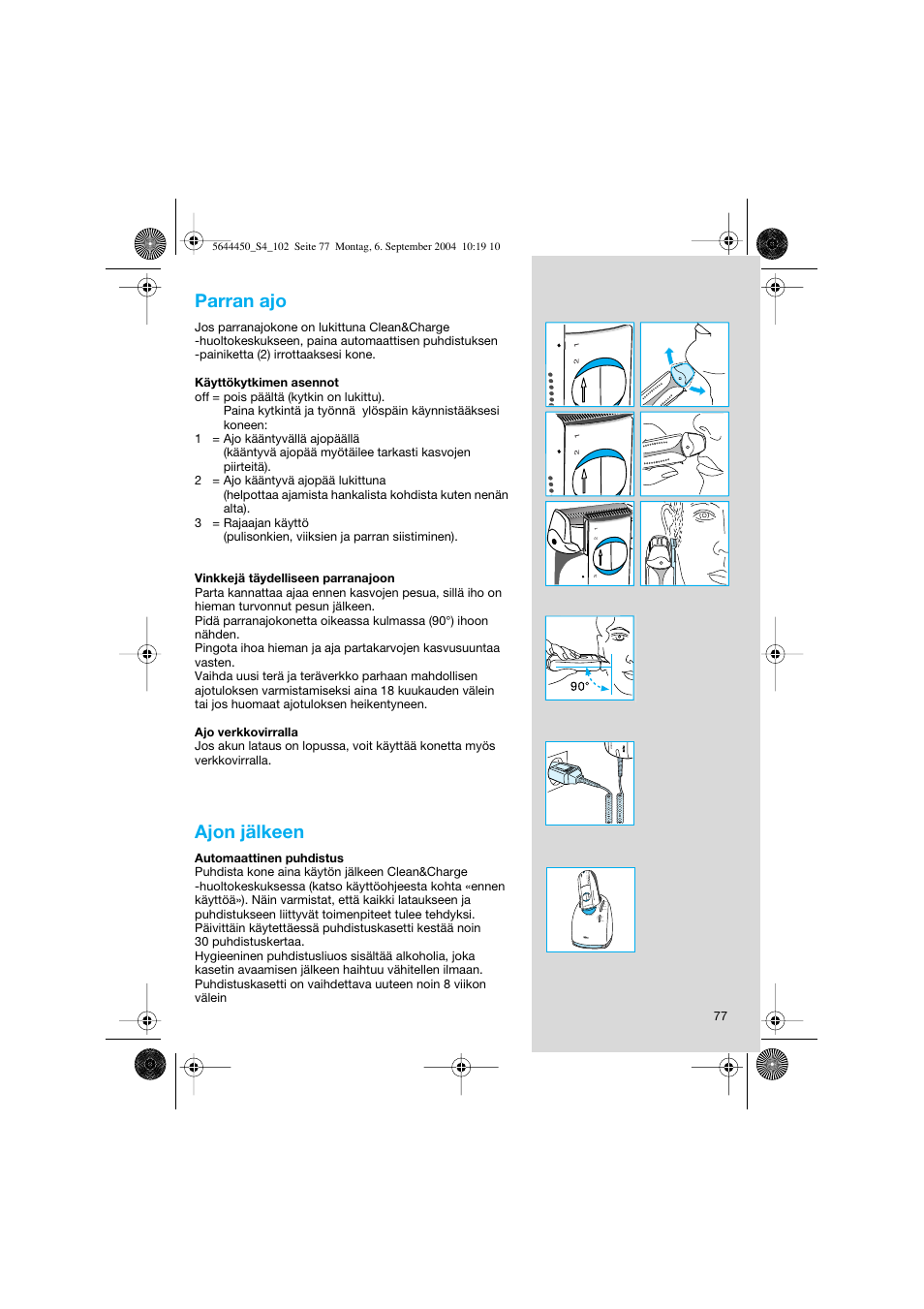 Parran ajo, Ajon jälkeen | Braun 8585 Activator User Manual | Page 77 / 99