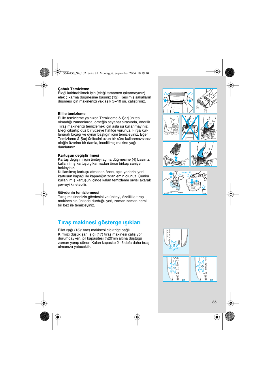 T∂raµ makinesi gösterge ∂µ∂klar | Braun 8585 Activator User Manual | Page 85 / 99