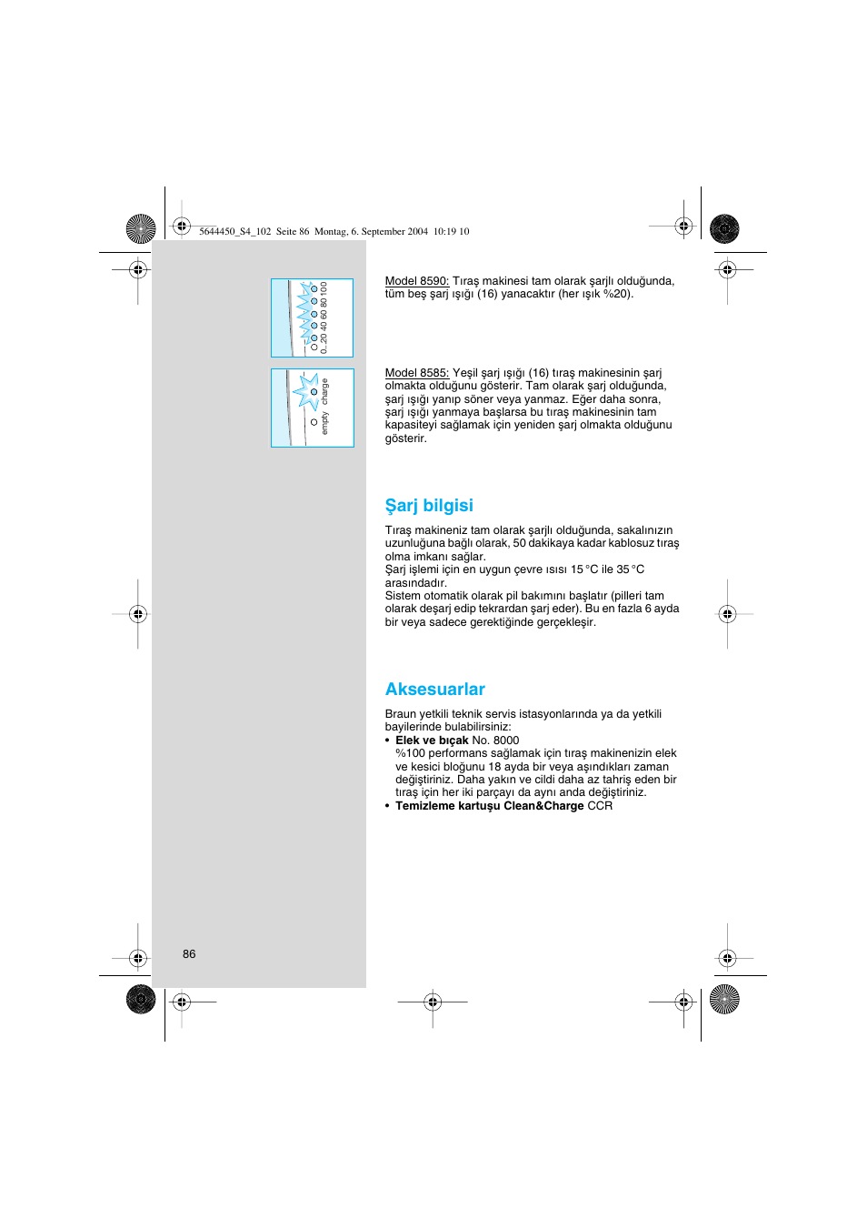 Ωarj bilgisi, Aksesuarlar | Braun 8585 Activator User Manual | Page 86 / 99