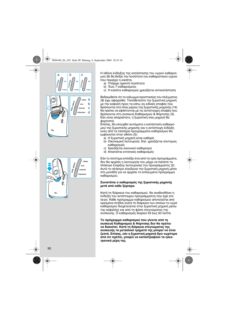 Ab c, 32 1 of f, Ab c d | Braun 8585 Activator User Manual | Page 90 / 99