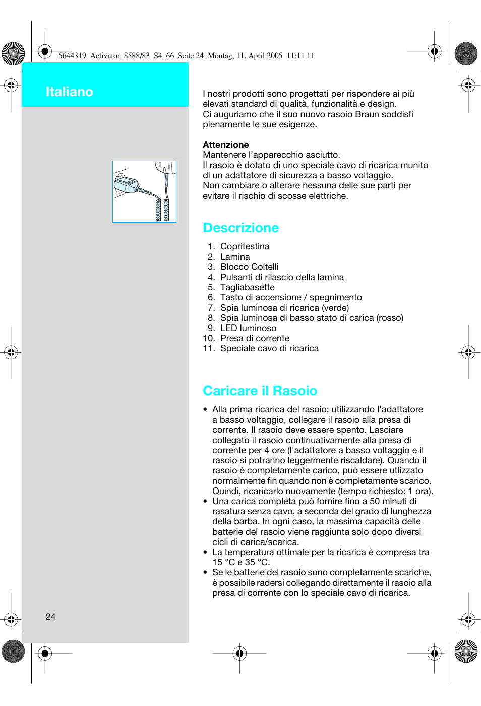 Descrizione, Caricare il rasoio, Italiano | Braun 8588 Activator User Manual | Page 24 / 66