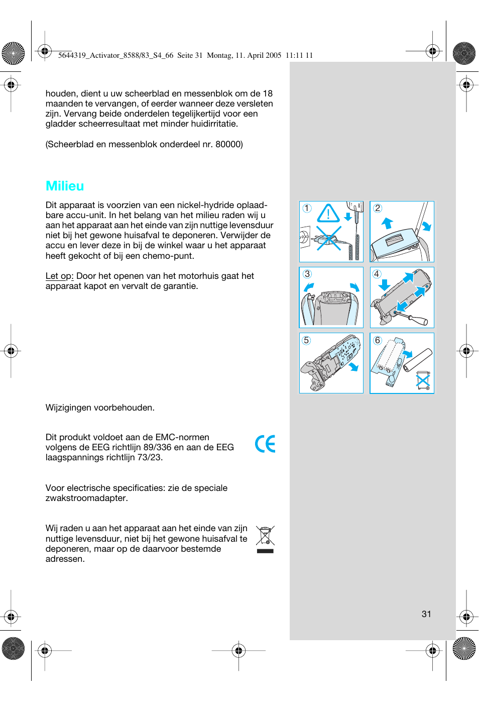 Milieu | Braun 8588 Activator User Manual | Page 31 / 66