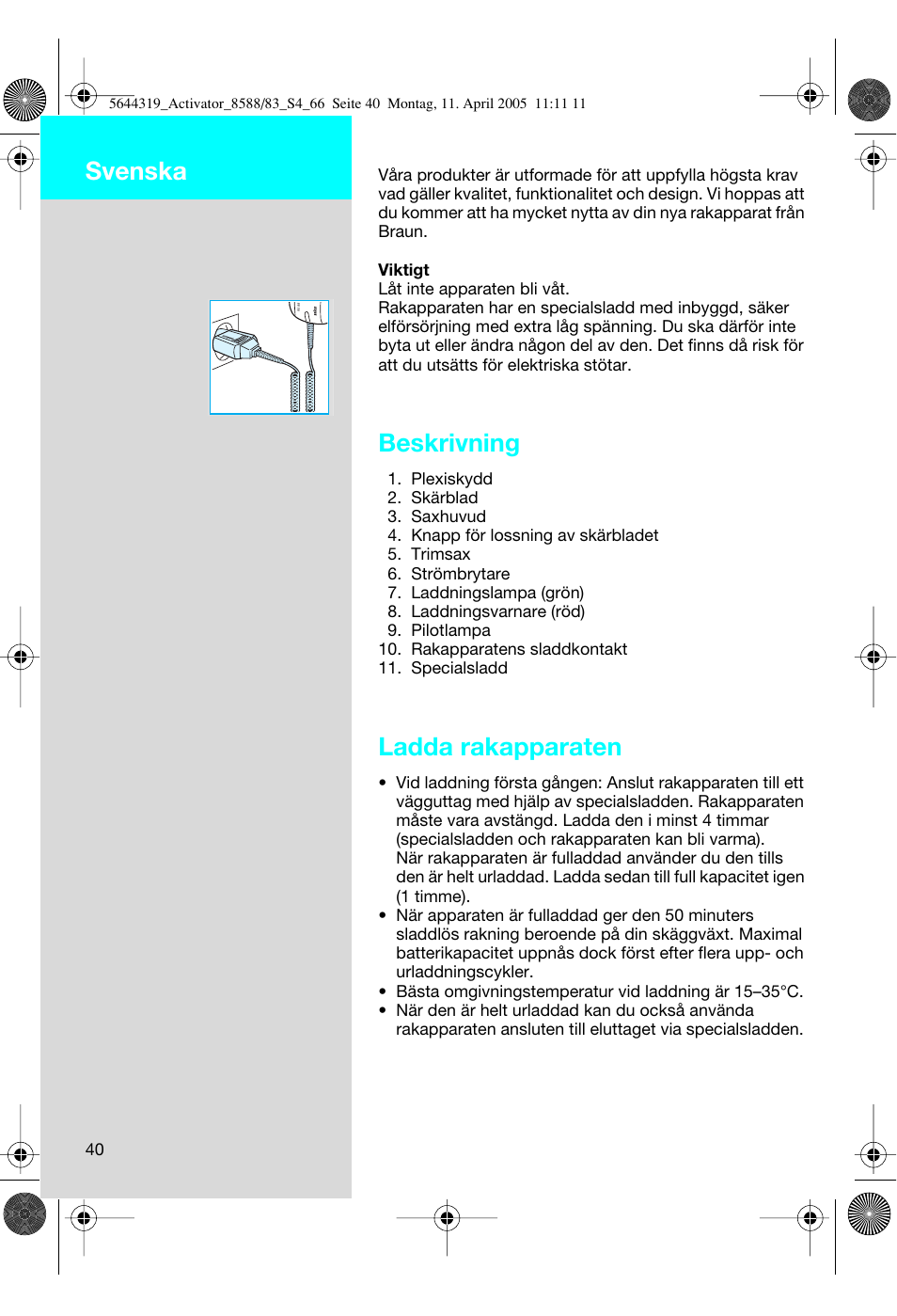 Beskrivning, Ladda rakapparaten, Svenska | Braun 8588 Activator User Manual | Page 40 / 66
