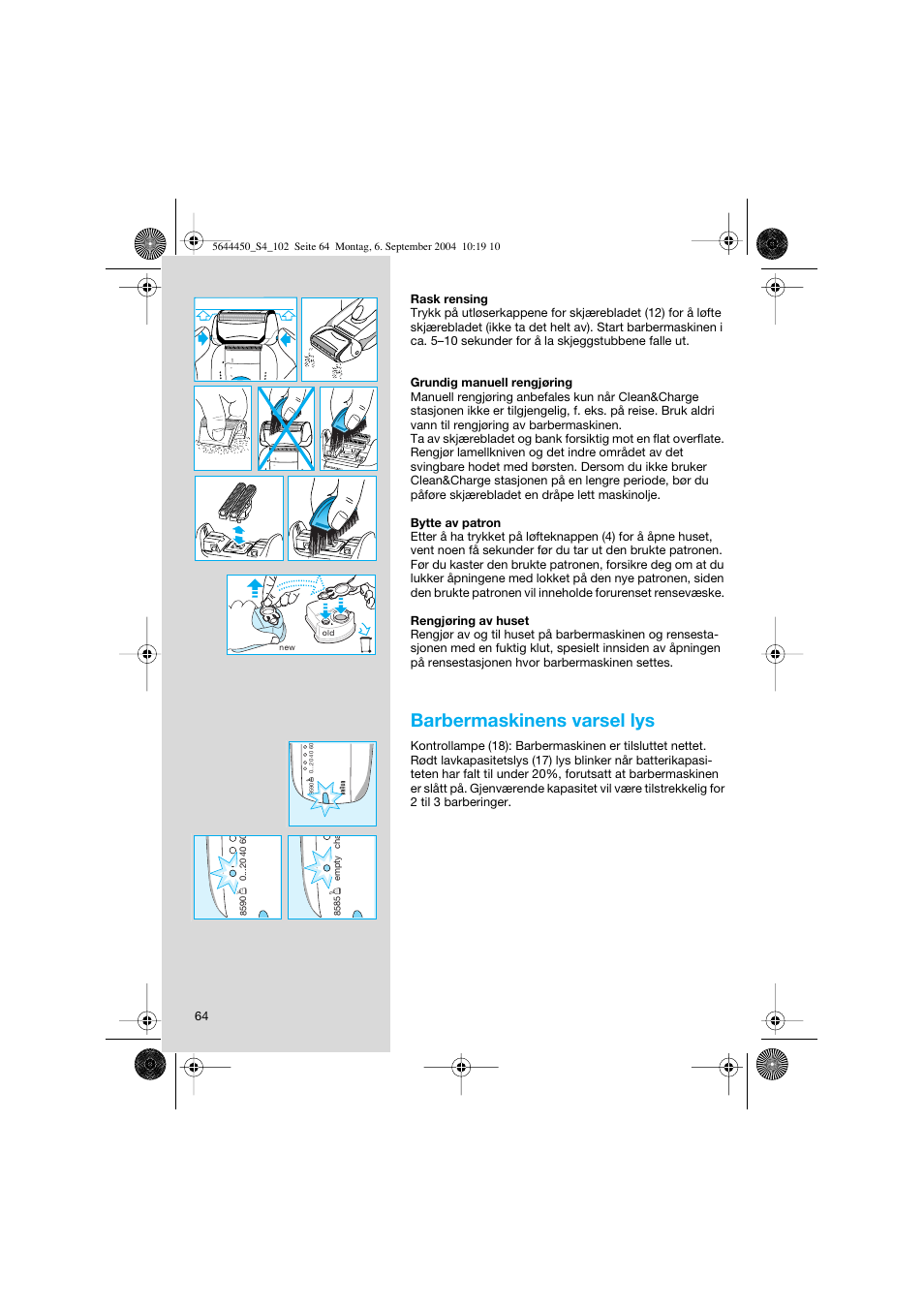 Barbermaskinens varsel lys | Braun 8590 Activator  EU User Manual | Page 64 / 99