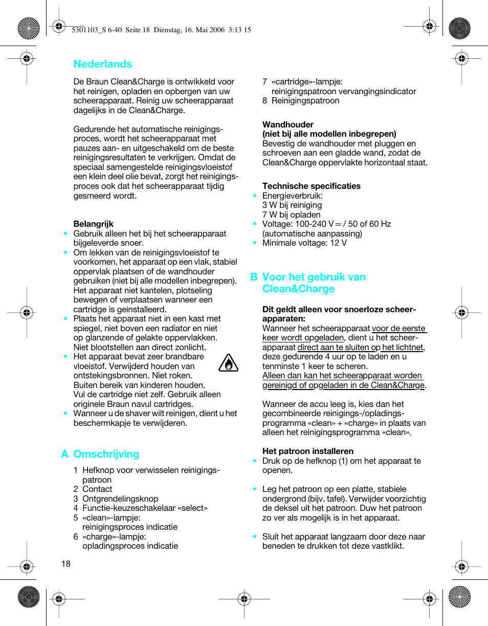 Nederlands, A omschrijving, B voor het gebruik van clean&charge | Braun Clean & Charge (Syncro) User Manual | Page 17 / 36