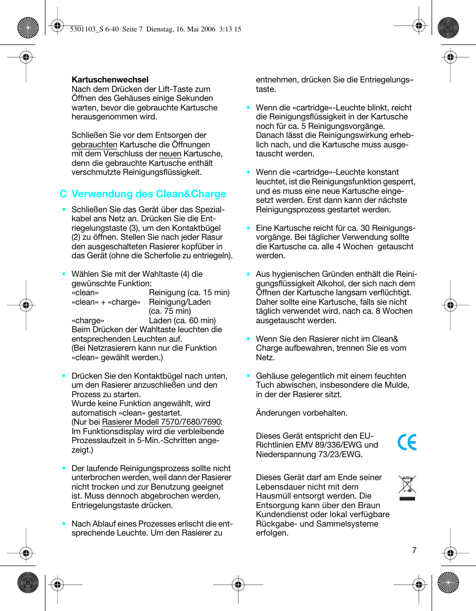 C verwendung des clean&charge | Braun Clean & Charge (Syncro) User Manual | Page 6 / 36
