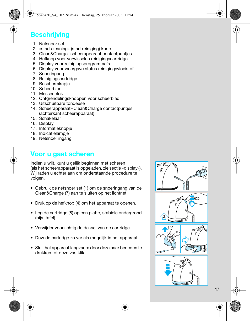 Beschrijving, Voor u gaat scheren | Braun Clean & Charge (Activator) User Manual | Page 47 / 99