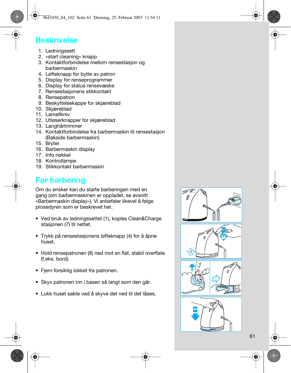 Beskrivelse, Før barbering | Braun Clean & Charge (Activator) User Manual | Page 61 / 99