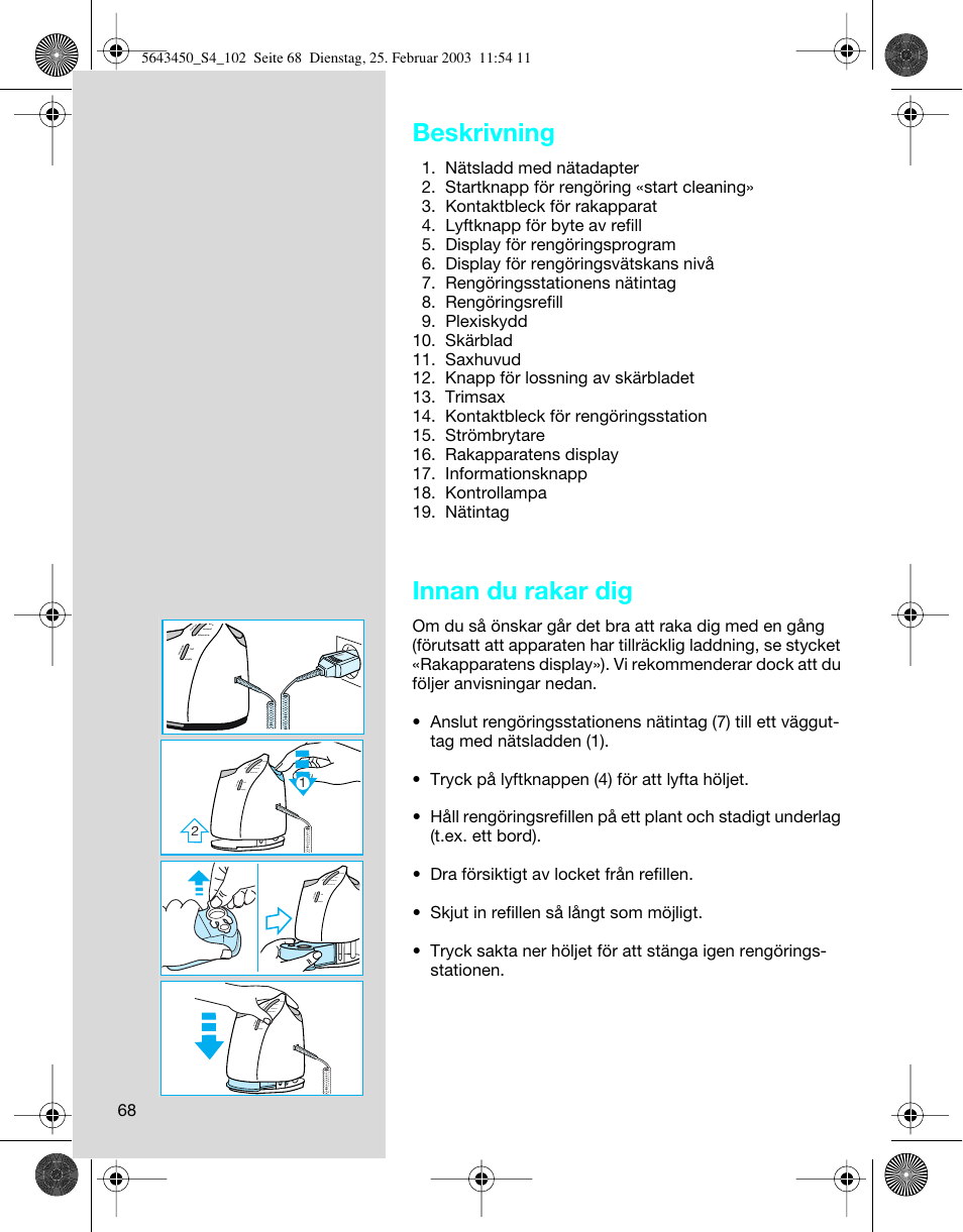 Beskrivning, Innan du rakar dig | Braun Clean & Charge (Activator) User Manual | Page 68 / 99