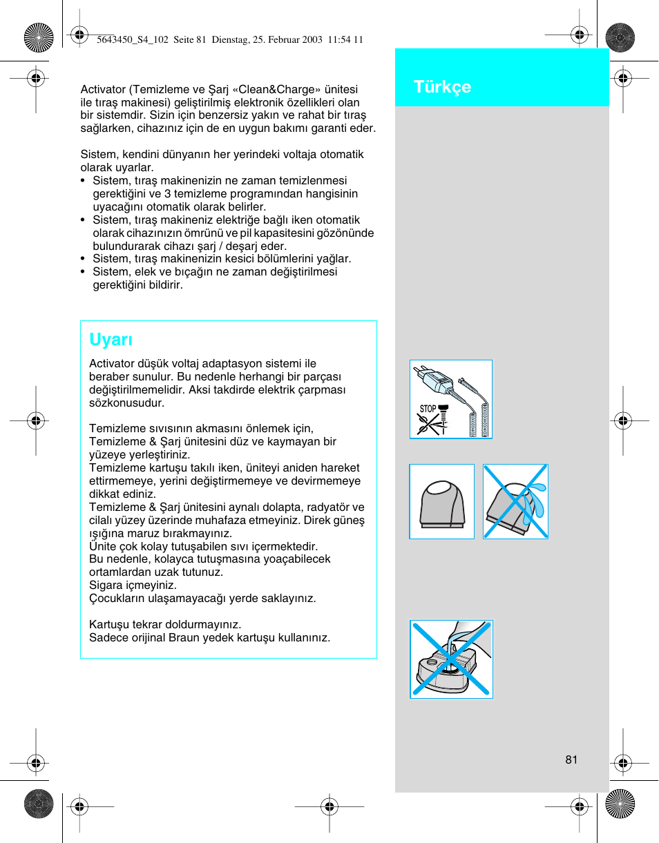 Türkçe, Uyar | Braun Clean & Charge (Activator) User Manual | Page 81 / 99
