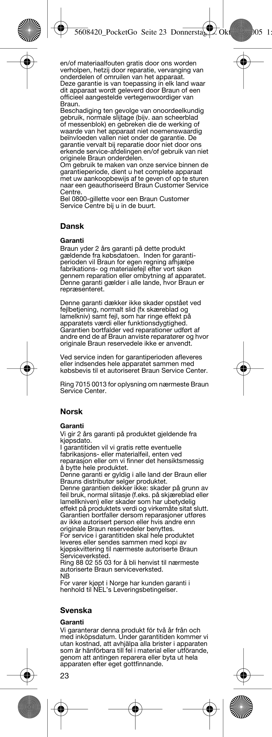 Braun 555 PocketGo User Manual | Page 22 / 26