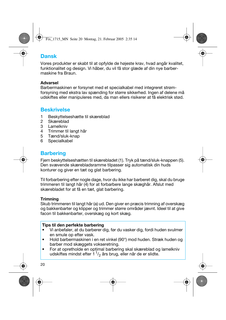 Dansk, Beskrivelse, Barbering | Braun 1715 Series 1 User Manual | Page 19 / 41