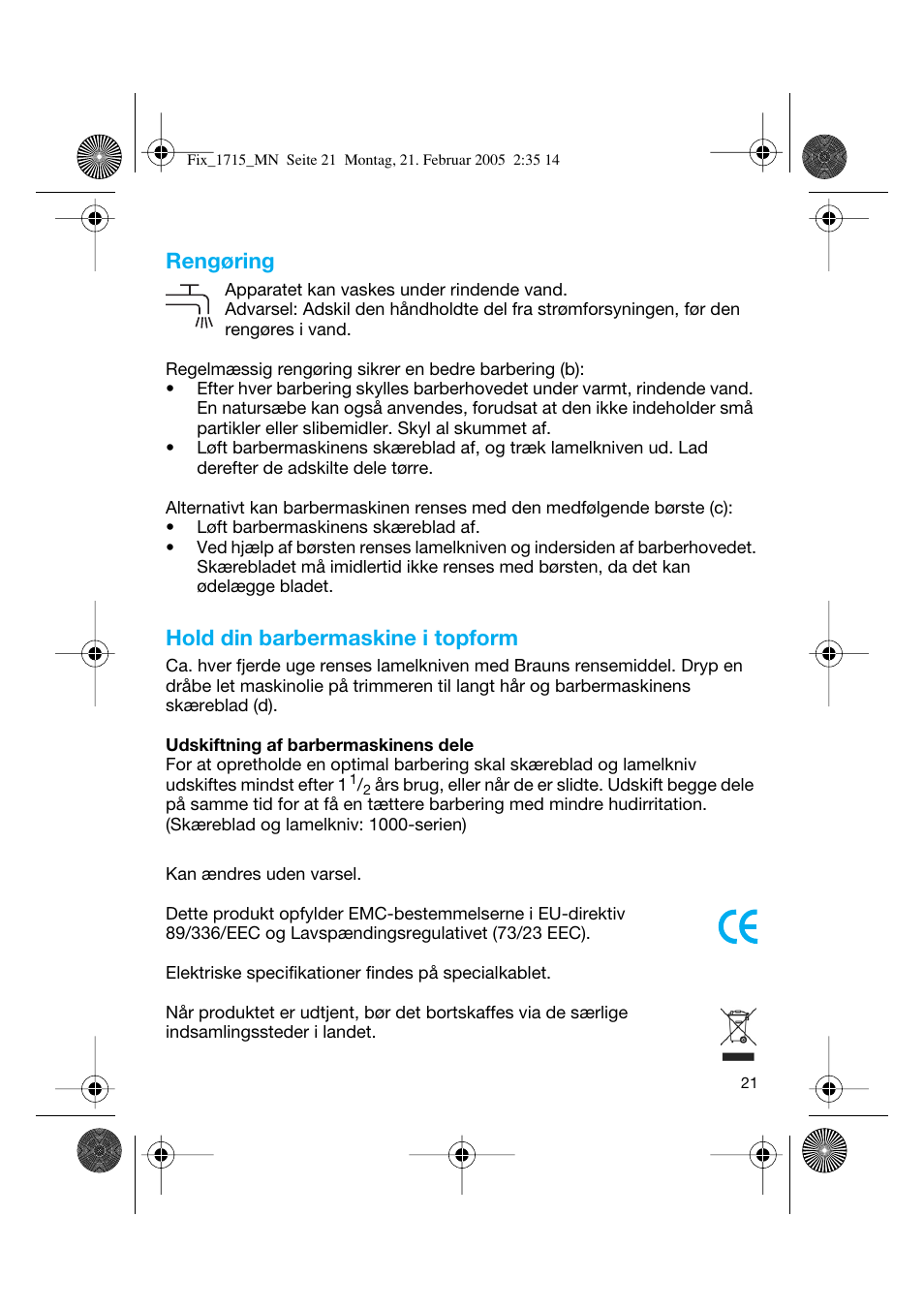 Rengøring, Hold din barbermaskine i topform | Braun 1715 Series 1 User Manual | Page 20 / 41