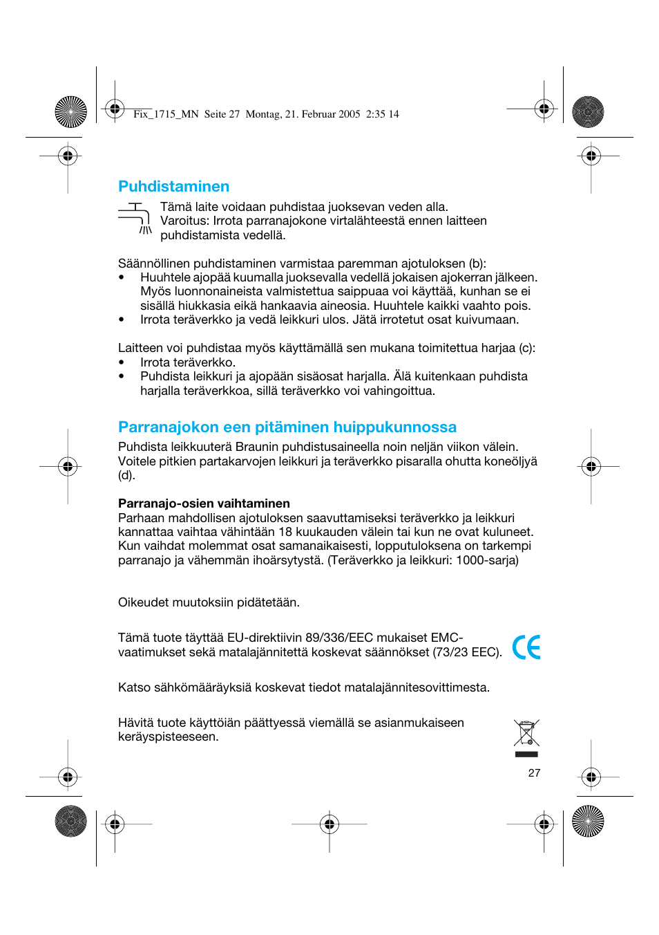 Puhdistaminen, Parranajokon een pitäminen huippukunnossa | Braun 1715 Series 1 User Manual | Page 26 / 41