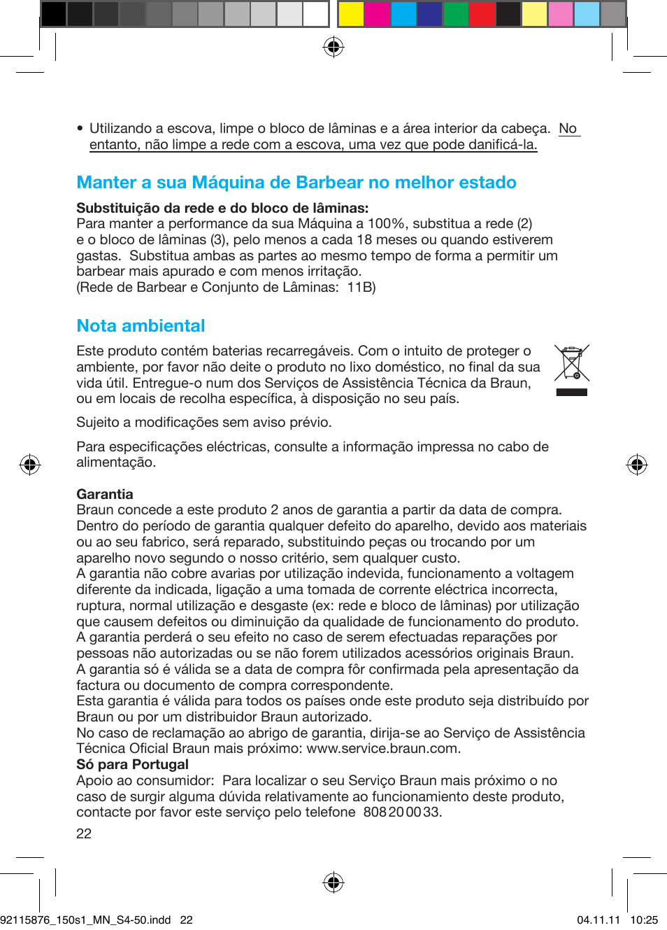 Manter a sua máquina de barbear no melhor estado, Nota ambiental | Braun 130s-1 User Manual | Page 22 / 47