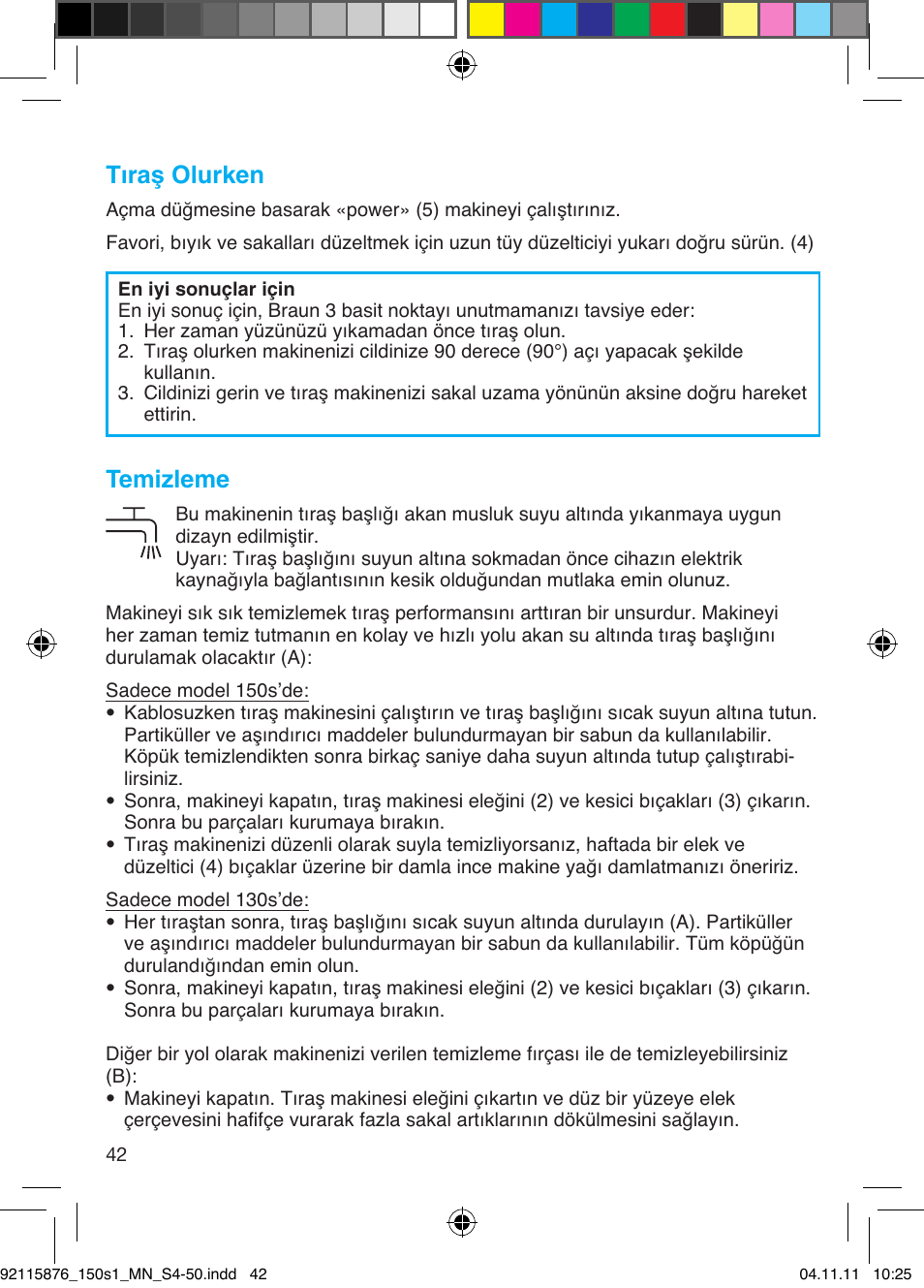 Tıraş olurken, Temizleme | Braun 130s-1 User Manual | Page 42 / 47