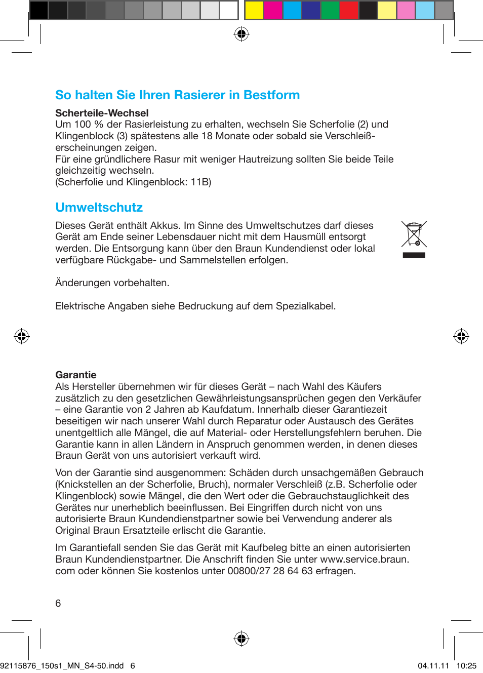 So halten sie ihren rasierer in bestform, Umweltschutz | Braun 130s-1 User Manual | Page 6 / 47