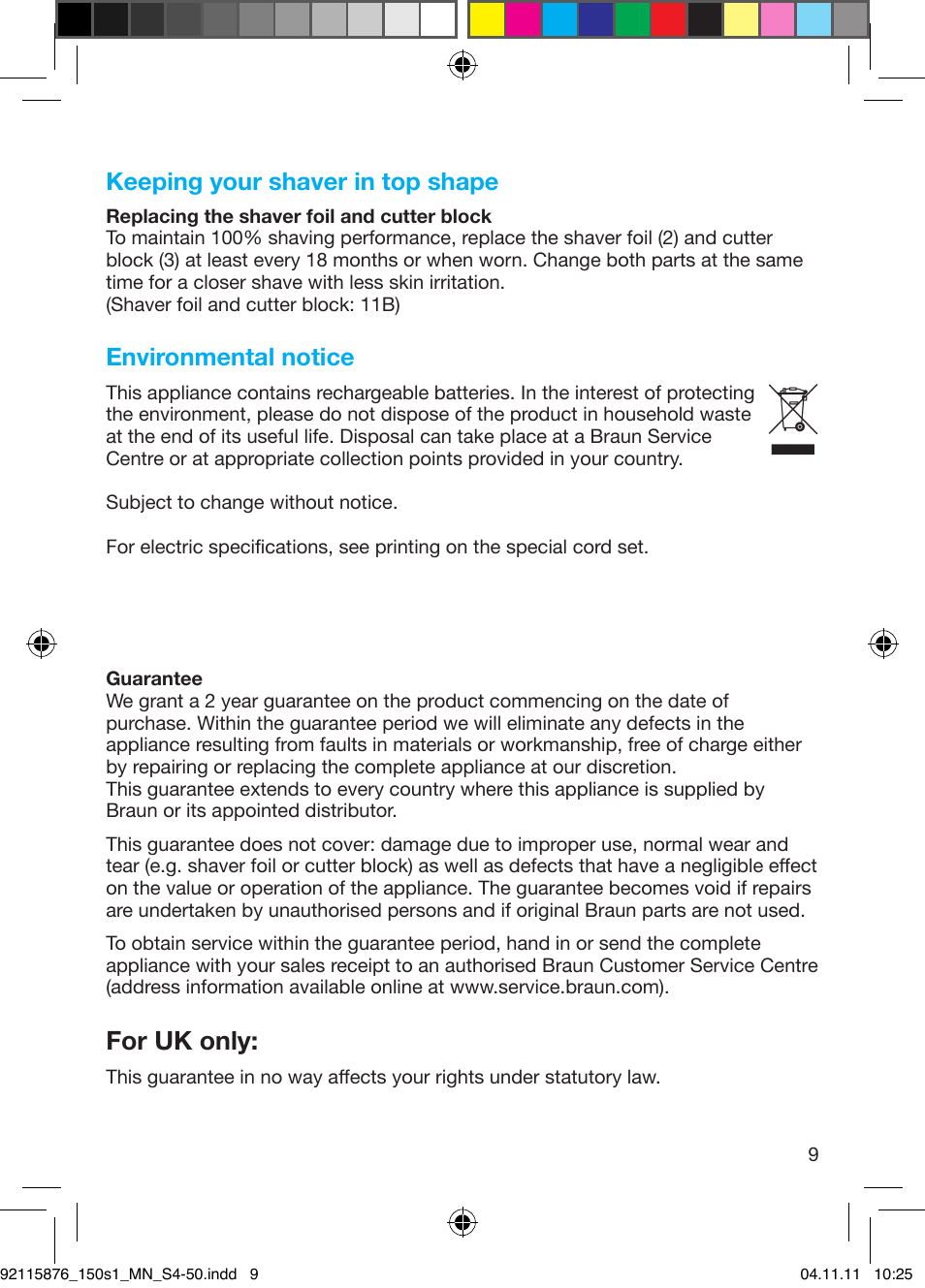 For uk only, Keeping your shaver in top shape, Environmental notice | Braun 130s-1 User Manual | Page 9 / 47