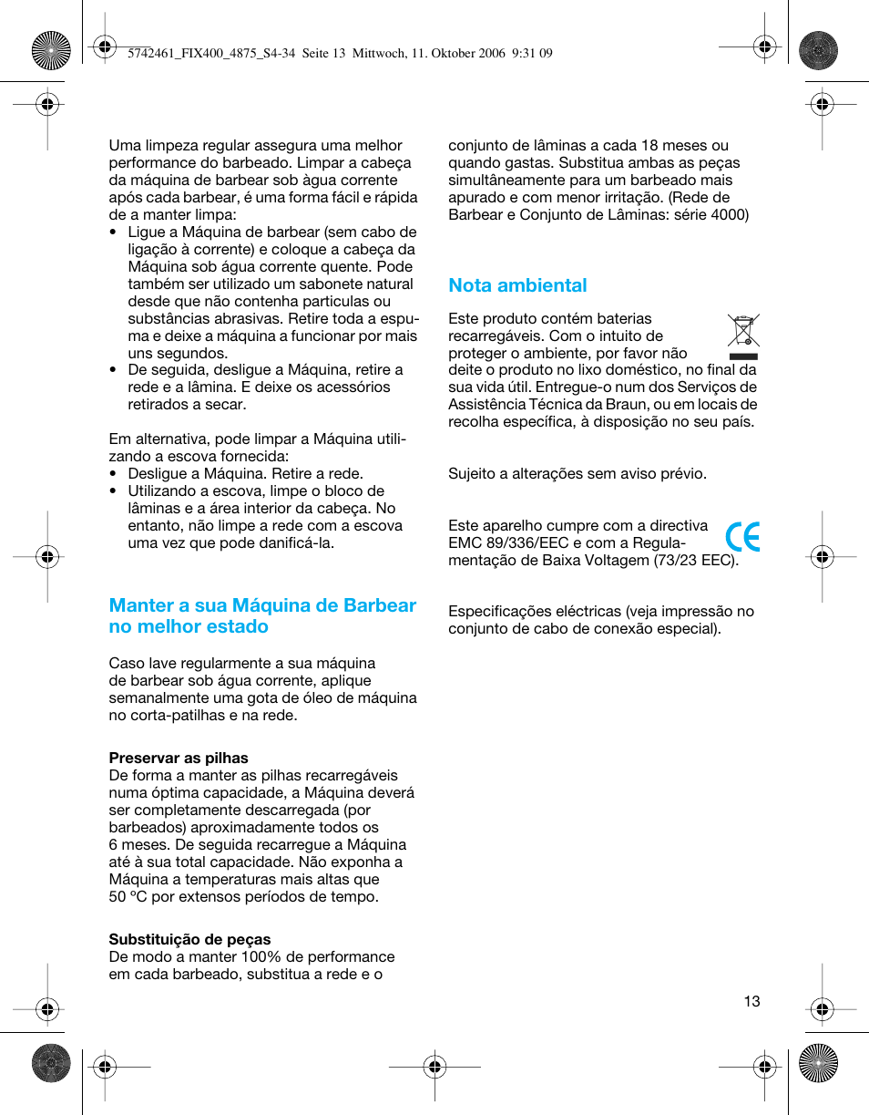 Manter a sua máquina de barbear no melhor estado, Nota ambiental | Braun 4875 SmartControl3  EN User Manual | Page 13 / 33