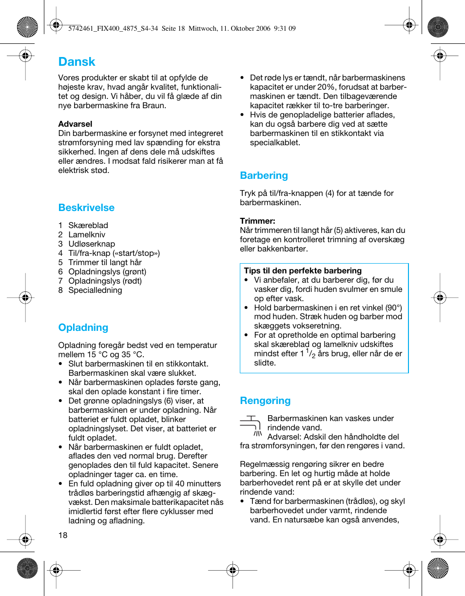 Dansk, Beskrivelse, Opladning | Barbering, Rengøring | Braun 4875 SmartControl3  EN User Manual | Page 18 / 33