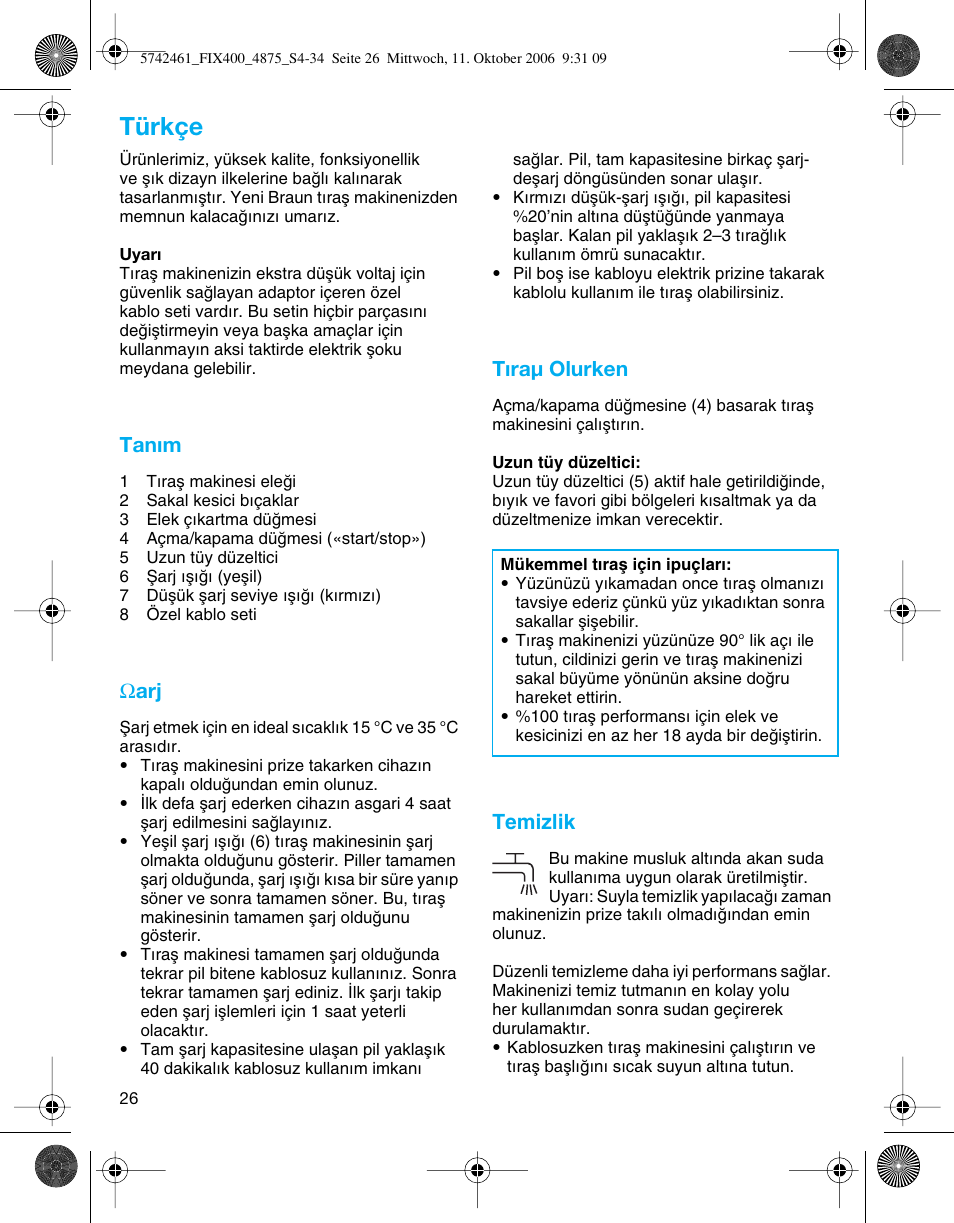 Türkçe, Tanım, Ω arj | Tıraµ olurken, Temizlik | Braun 4875 SmartControl3  EN User Manual | Page 26 / 33