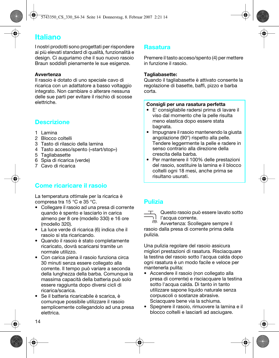 Italiano, Descrizione, Come ricaricare il rasoio | Rasatura, Pulizia | Braun 330-5743 Series 3 User Manual | Page 14 / 33