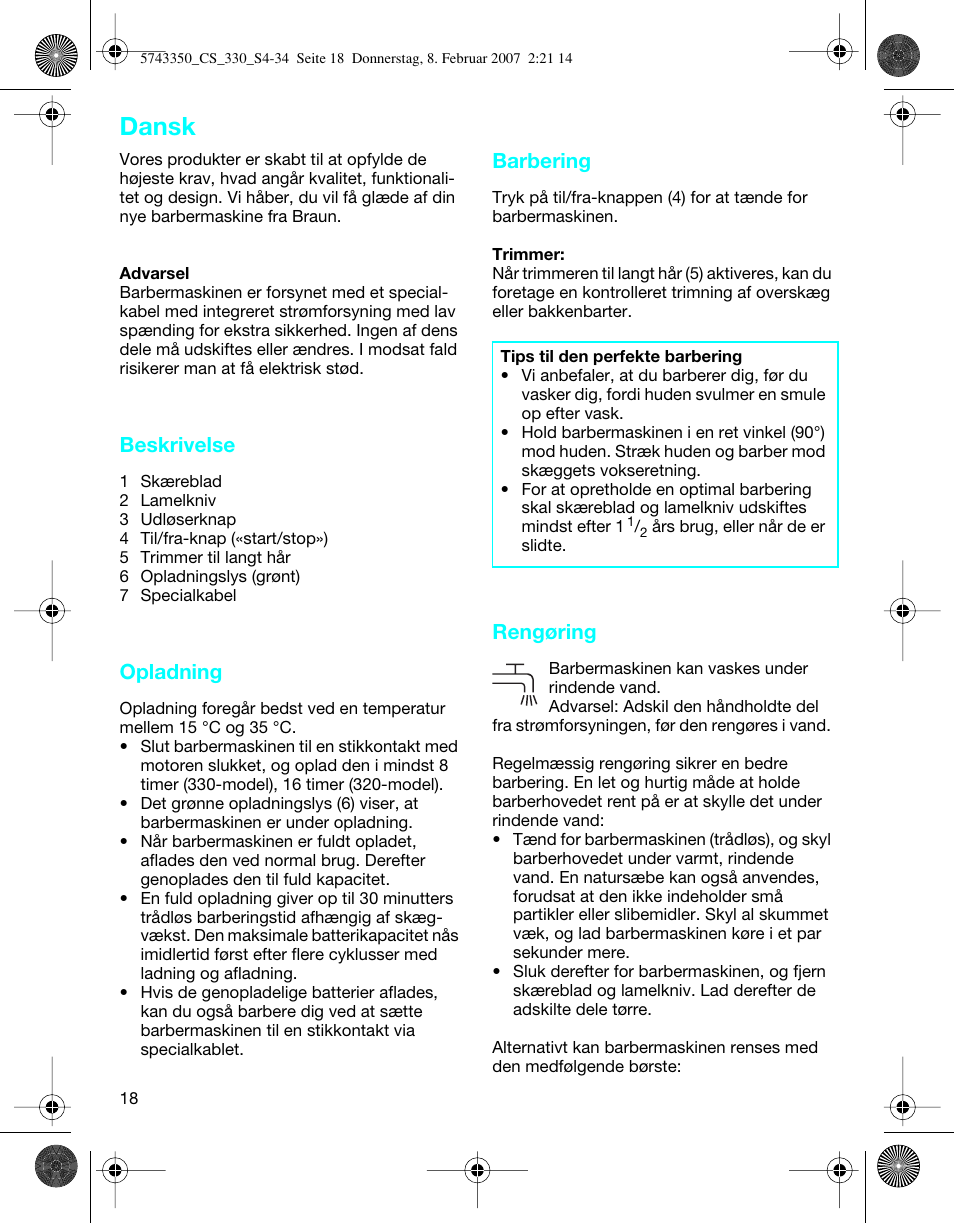 Dansk, Beskrivelse, Opladning | Barbering, Rengøring | Braun 330-5743 Series 3 User Manual | Page 18 / 33