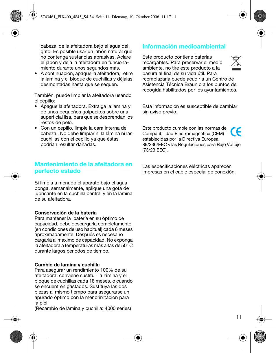 Mantenimiento de la afeitadora en perfecto estado, Información medioambiental | Braun 4845 SmartControl3 User Manual | Page 11 / 33