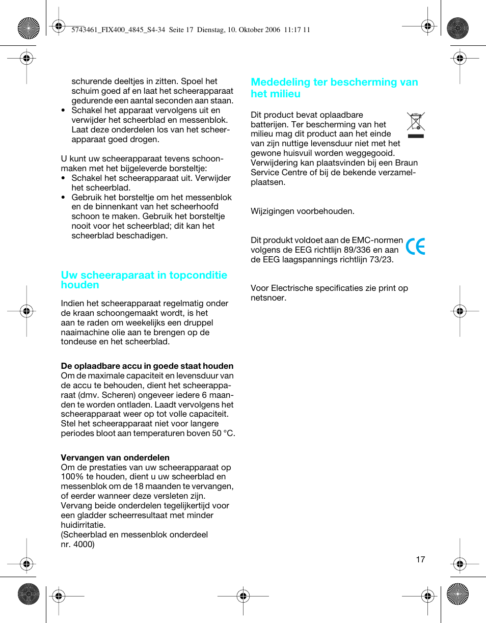 Uw scheeraparaat in topconditie houden, Mededeling ter bescherming van het milieu | Braun 4845 SmartControl3 User Manual | Page 17 / 33