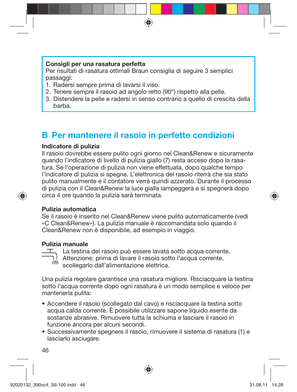 B per mantenere il rasoio in perfette condizioni | Braun 350cc-4 Series 3  EU User Manual | Page 46 / 98