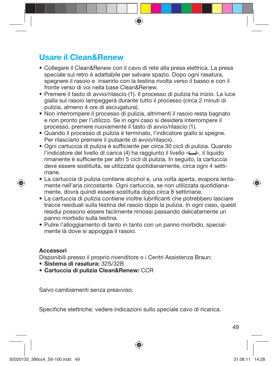 Usare il clean&renew | Braun 350cc-4 Series 3  EU User Manual | Page 49 / 98