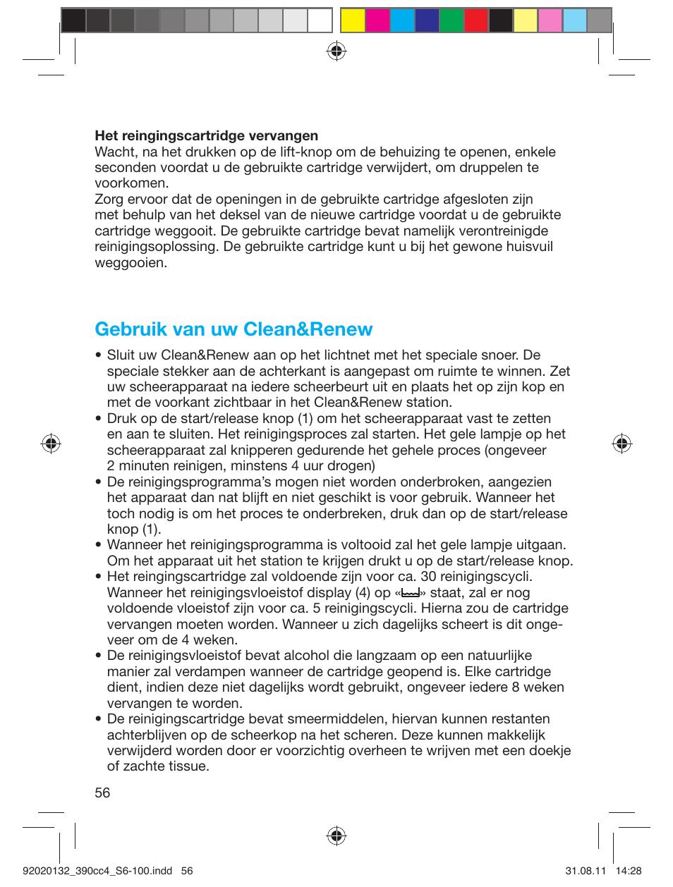 Gebruik van uw clean&renew | Braun 350cc-4 Series 3  EU User Manual | Page 56 / 98