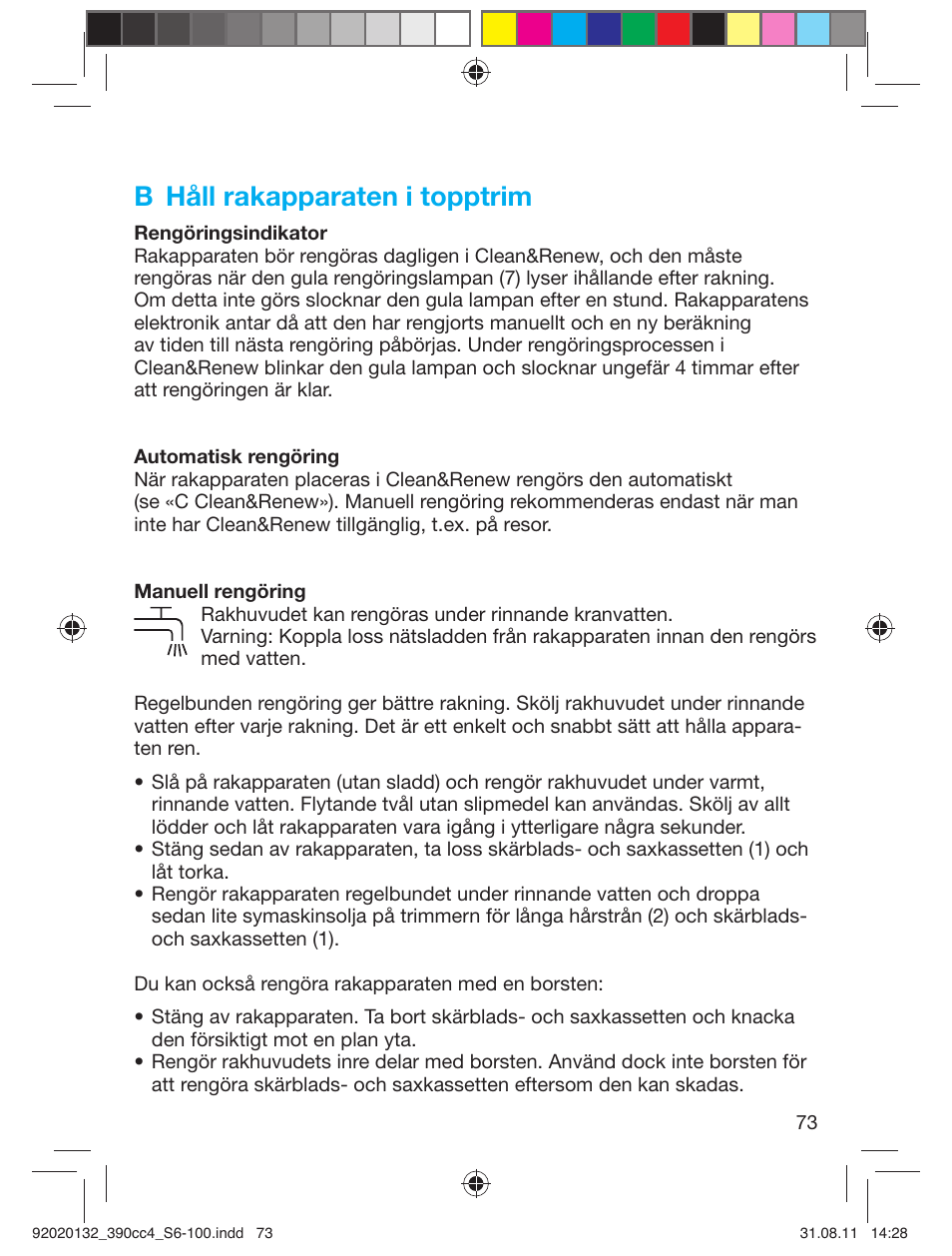 B håll rakapparaten i topptrim | Braun 350cc-4 Series 3  EU User Manual | Page 73 / 98