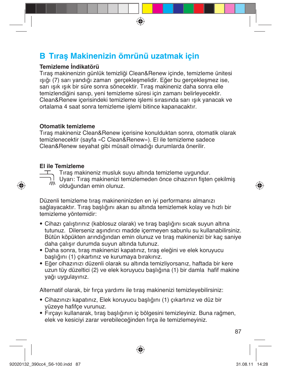 B tıraş makinenizin ömrünü uzatmak için | Braun 350cc-4 Series 3  EU User Manual | Page 87 / 98