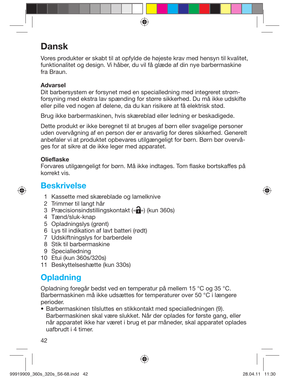 Dansk, Beskrivelse, Opladning | Braun 360s-4 Series 3 User Manual | Page 41 / 65