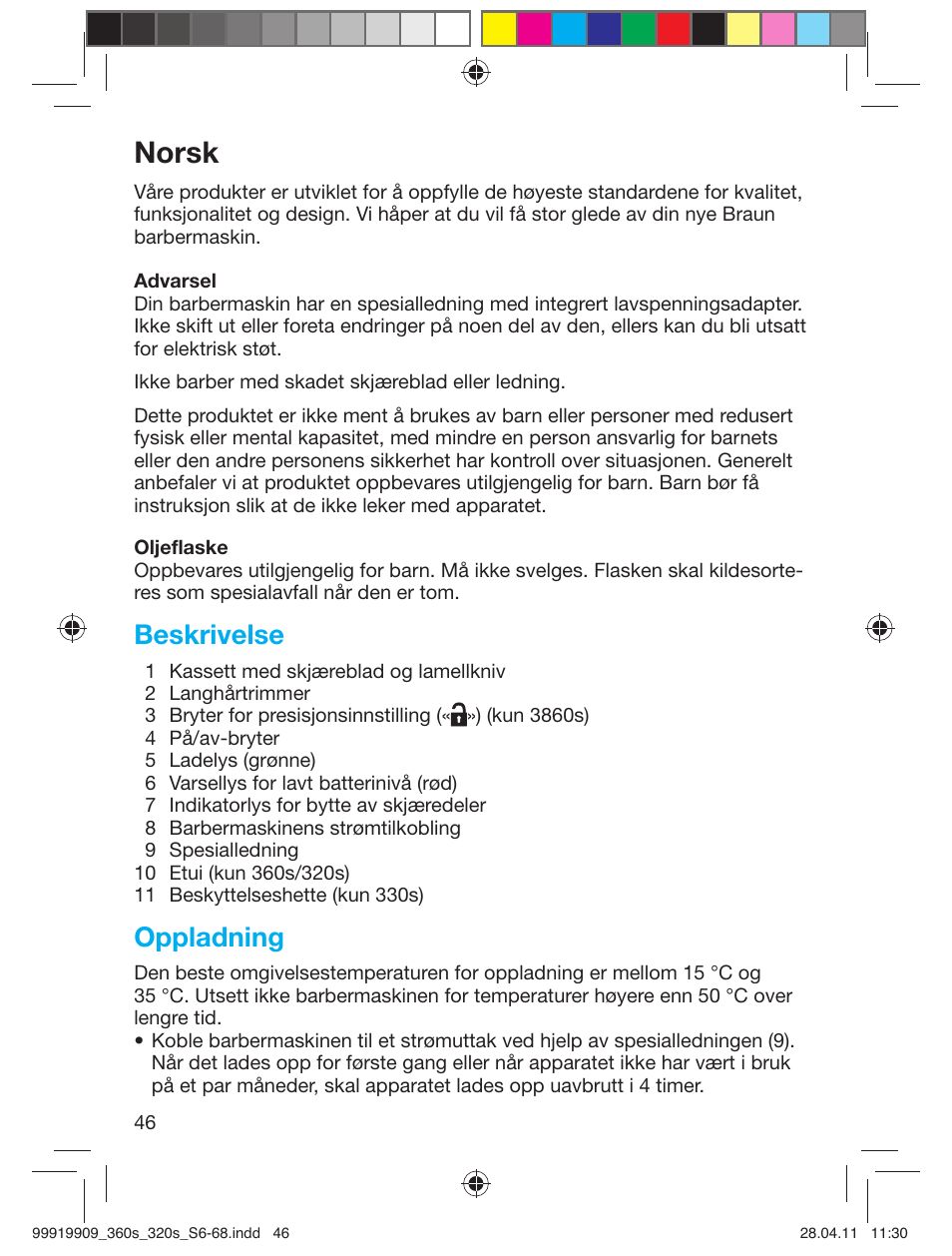 Norsk, Beskrivelse, Oppladning | Braun 360s-4 Series 3 User Manual | Page 45 / 65