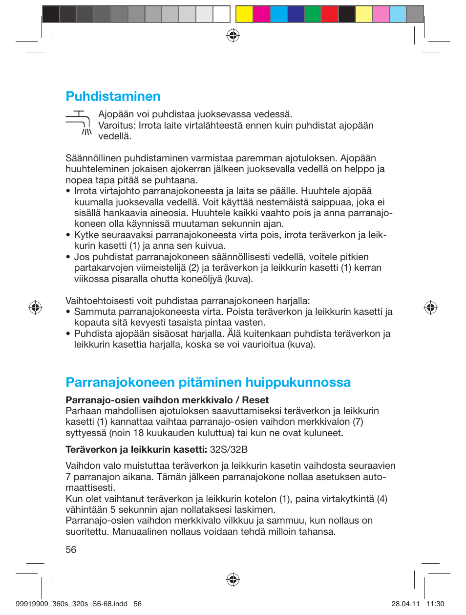 Puhdistaminen, Parranajokoneen pitäminen huippukunnossa | Braun 360s-4 Series 3 User Manual | Page 55 / 65