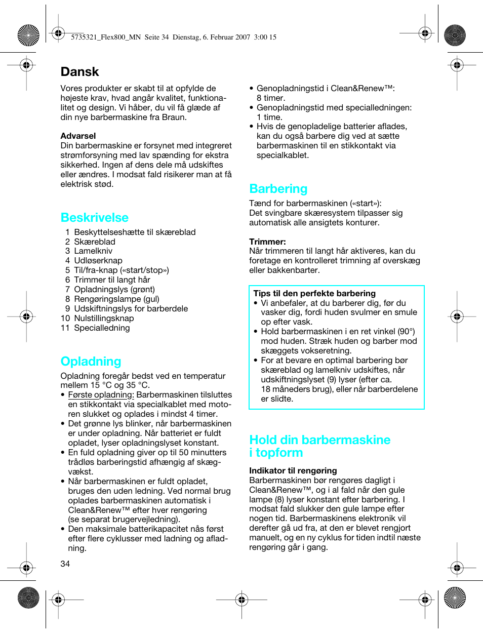 Dansk, Beskrivelse, Opladning | Barbering, Hold din barbermaskine i topform | Braun 390cc-5735 Series 3 User Manual | Page 33 / 57