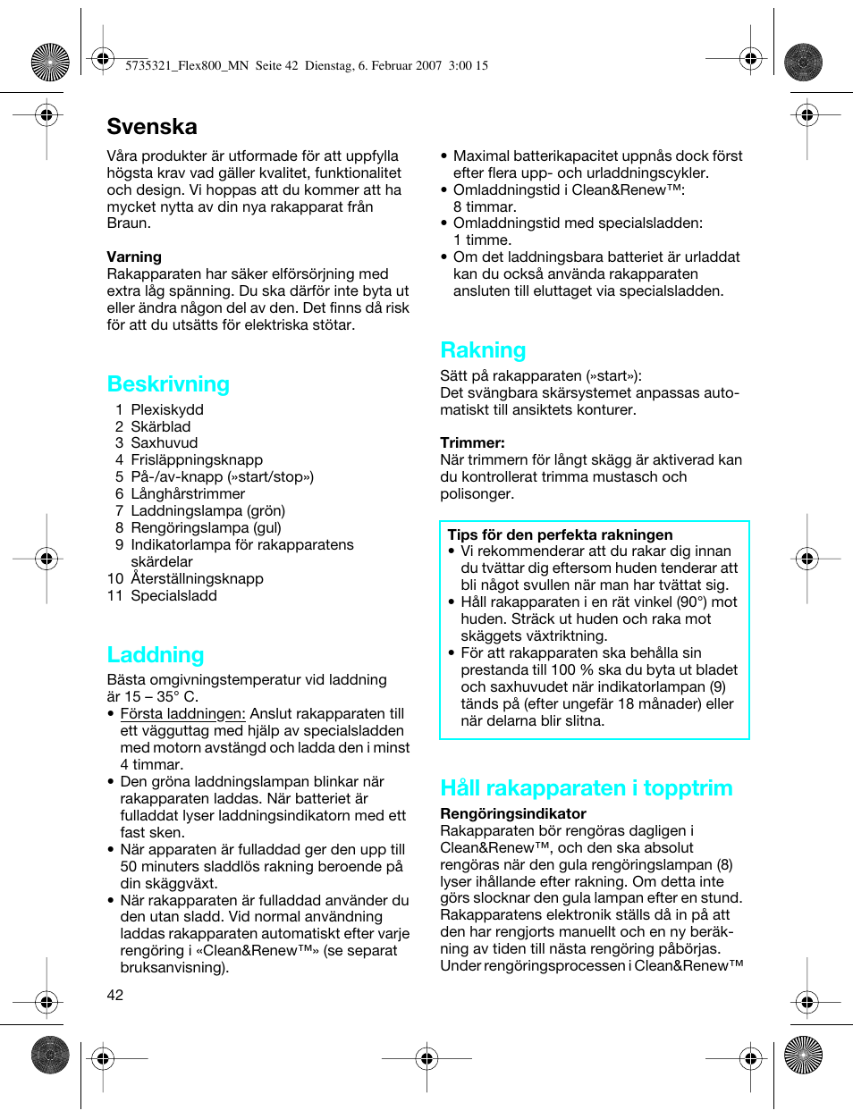 Svenska, Beskrivning, Laddning | Rakning, Håll rakapparaten i topptrim | Braun 390cc-5735 Series 3 User Manual | Page 41 / 57