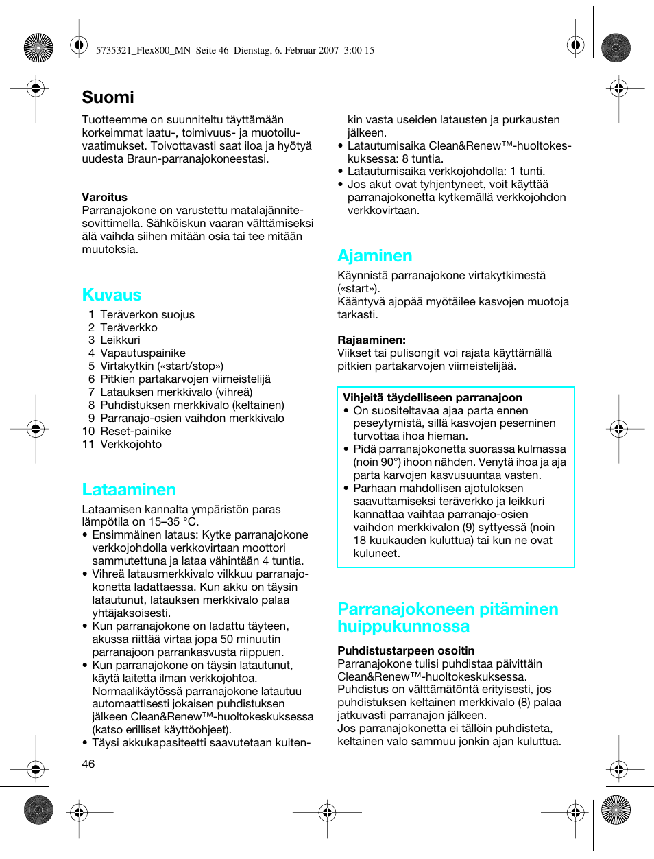 Suomi, Kuvaus, Lataaminen | Ajaminen, Parranajokoneen pitäminen huippukunnossa | Braun 390cc-5735 Series 3 User Manual | Page 45 / 57