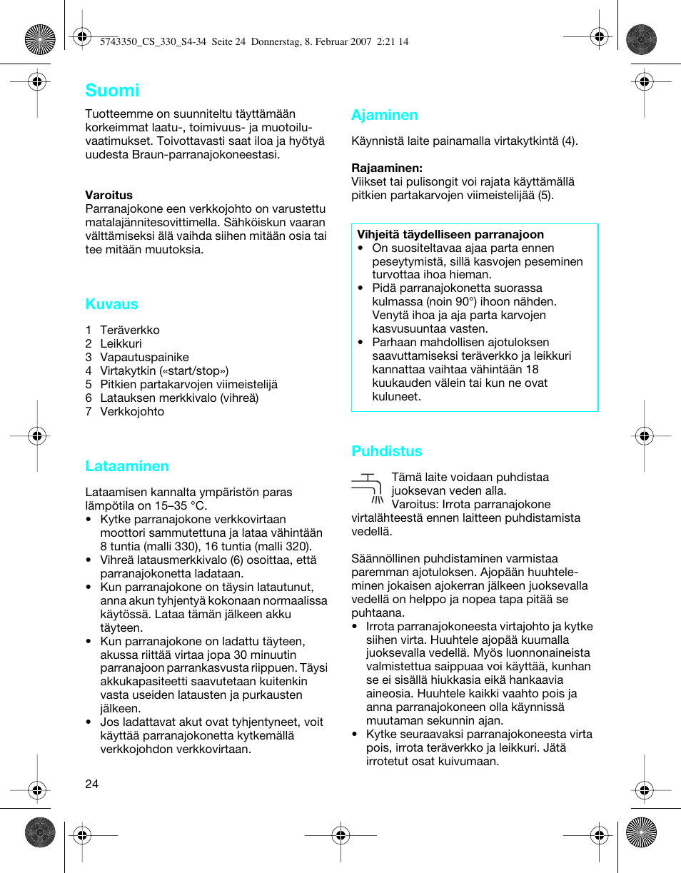 Suomi, Kuvaus, Lataaminen | Ajaminen, Puhdistus | Braun 320-5744 Series 3 User Manual | Page 24 / 33