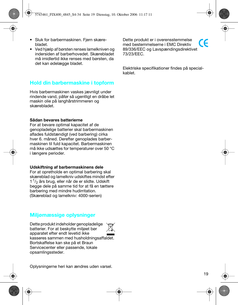 Hold din barbermaskine i topform, Miljømæssige oplysninger | Braun 4840 SmartControl3 User Manual | Page 19 / 33