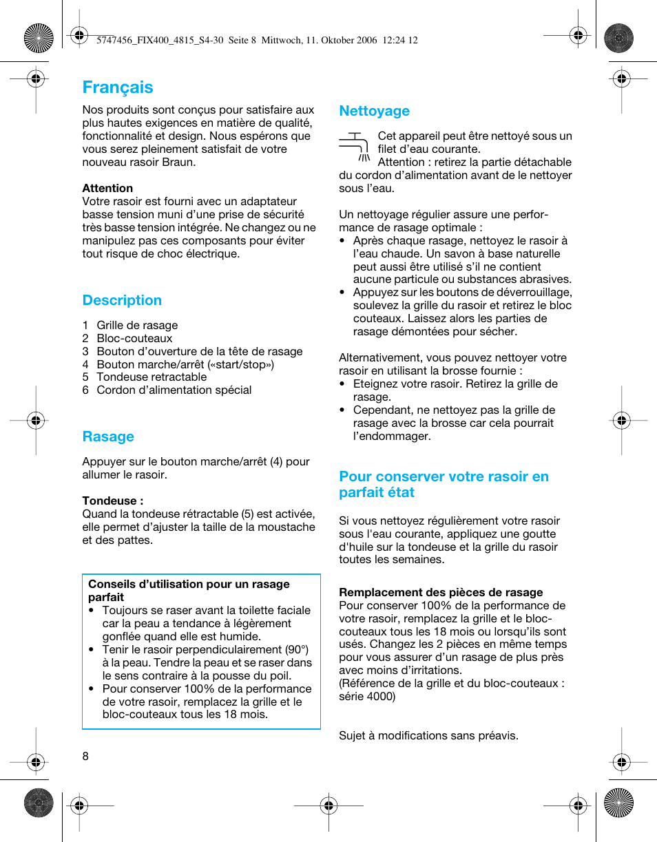 Français, Description, Rasage | Nettoyage, Pour conserver votre rasoir en parfait état | Braun 4815 SmartControl3  EU User Manual | Page 8 / 29