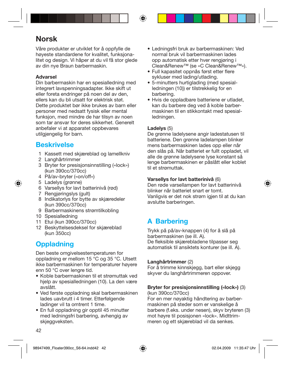 Norsk, Beskrivelse, Oppladning | A barbering | Braun 390cc-5772 Series 3 EU User Manual | Page 42 / 64