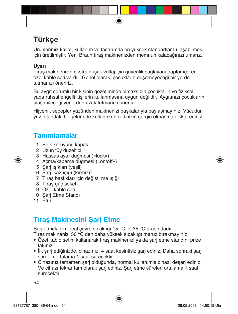 Türkçe, Tanımlamalar, Tıraş makinesini şarj etme | Braun 380-5773 Series 3 User Manual | Page 53 / 61