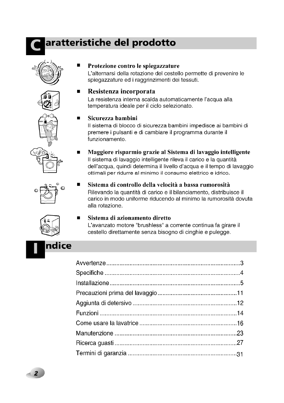 Aratteristìche del prodotto, Ndice, Protezione contro le spiegazzature | Resistenza incorporata, Sicurezza bambini, Sistema di azionamento diretto | LG F1492QD1 User Manual | Page 128 / 158