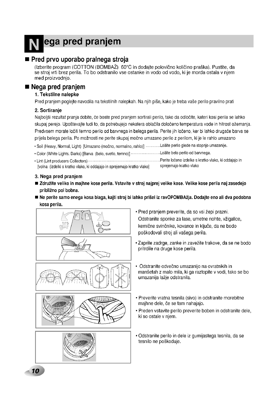 Pred prvo uporabo pralnega stroja, Nega pred pranjem, Ega pred pranjem | LG F1492QD1 User Manual | Page 42 / 158