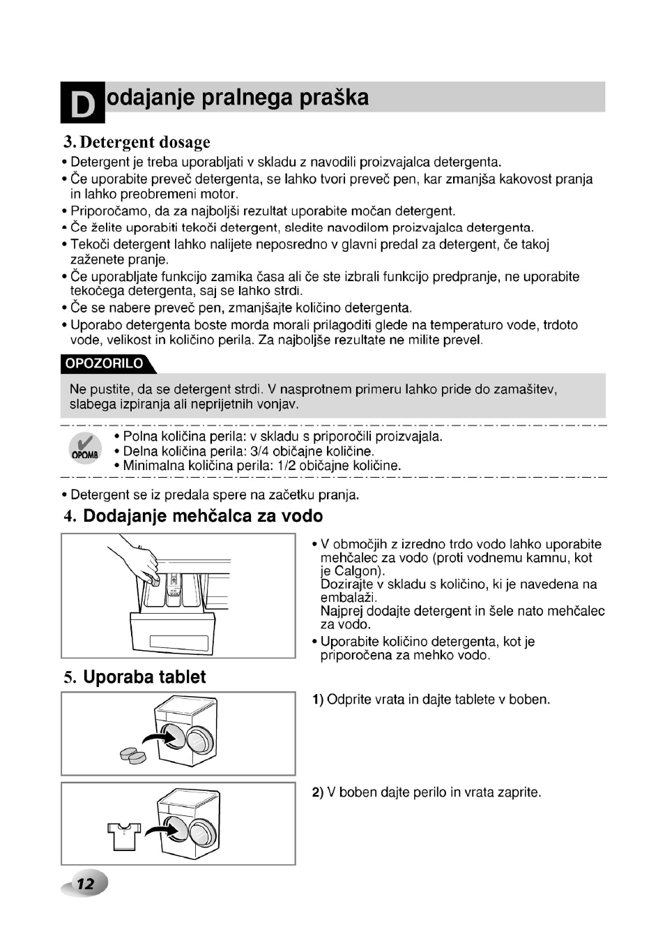 Nodajanje pralnega praska, Detergent dosage, Dodajanje mehcalca za vodo | LG F1492QD1 User Manual | Page 44 / 158